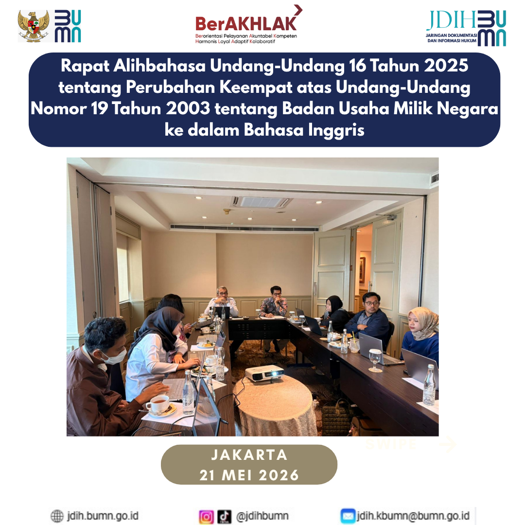 Rapat Alihbahasa Undang-Undang Nomor 16 Tahun 2025 ke dalam Bahasa Inggris